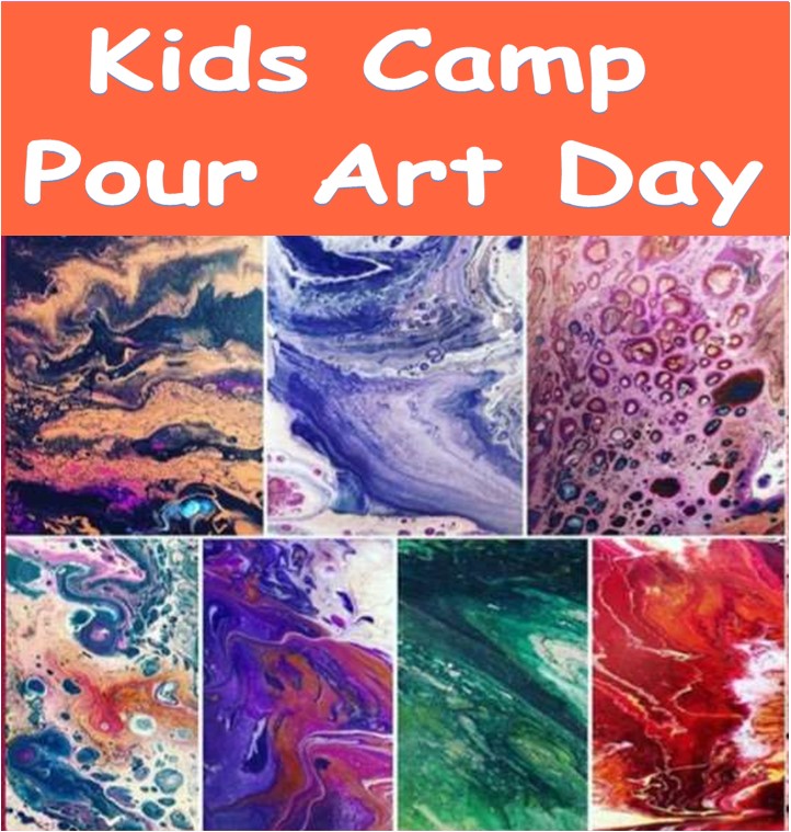Kid's Camp - Acrylic Pour Art & a Craft